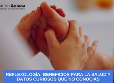 Reflexología: Beneficios para la salud y datos curiosos que no conocías